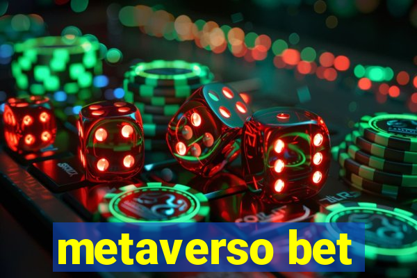 metaverso bet